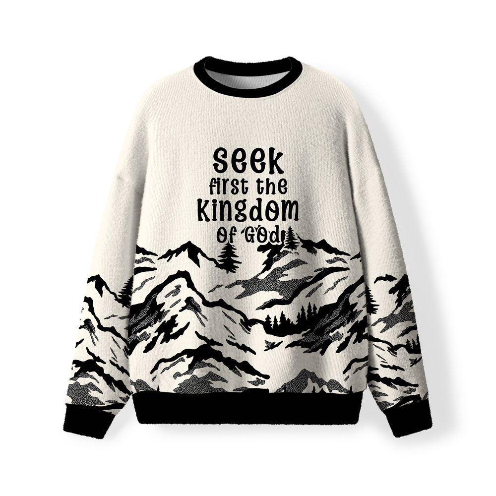Seek First The Kingdom Of God Furry Christian Lightweight Sweater