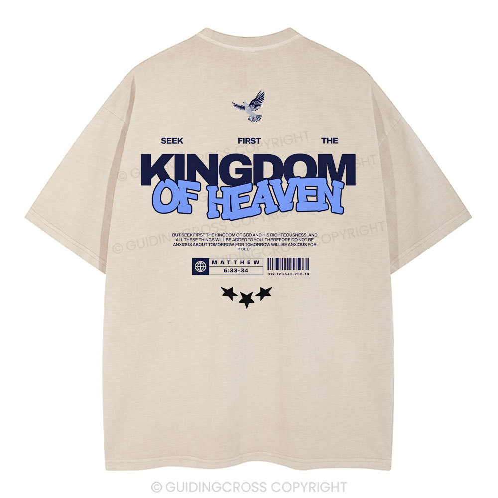 Seek Frist The Kingdom Of Heaven Christian Washed T-Shirt