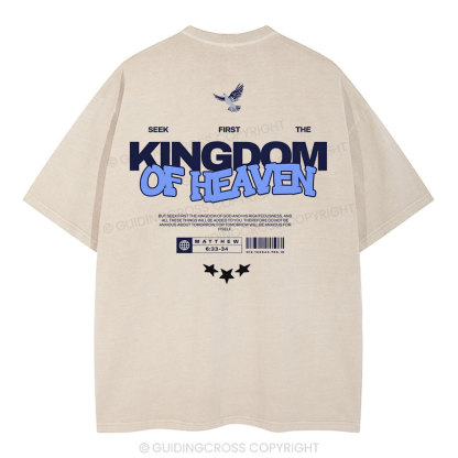 Seek Frist The Kingdom Of Heaven Christian Washed T-Shirt