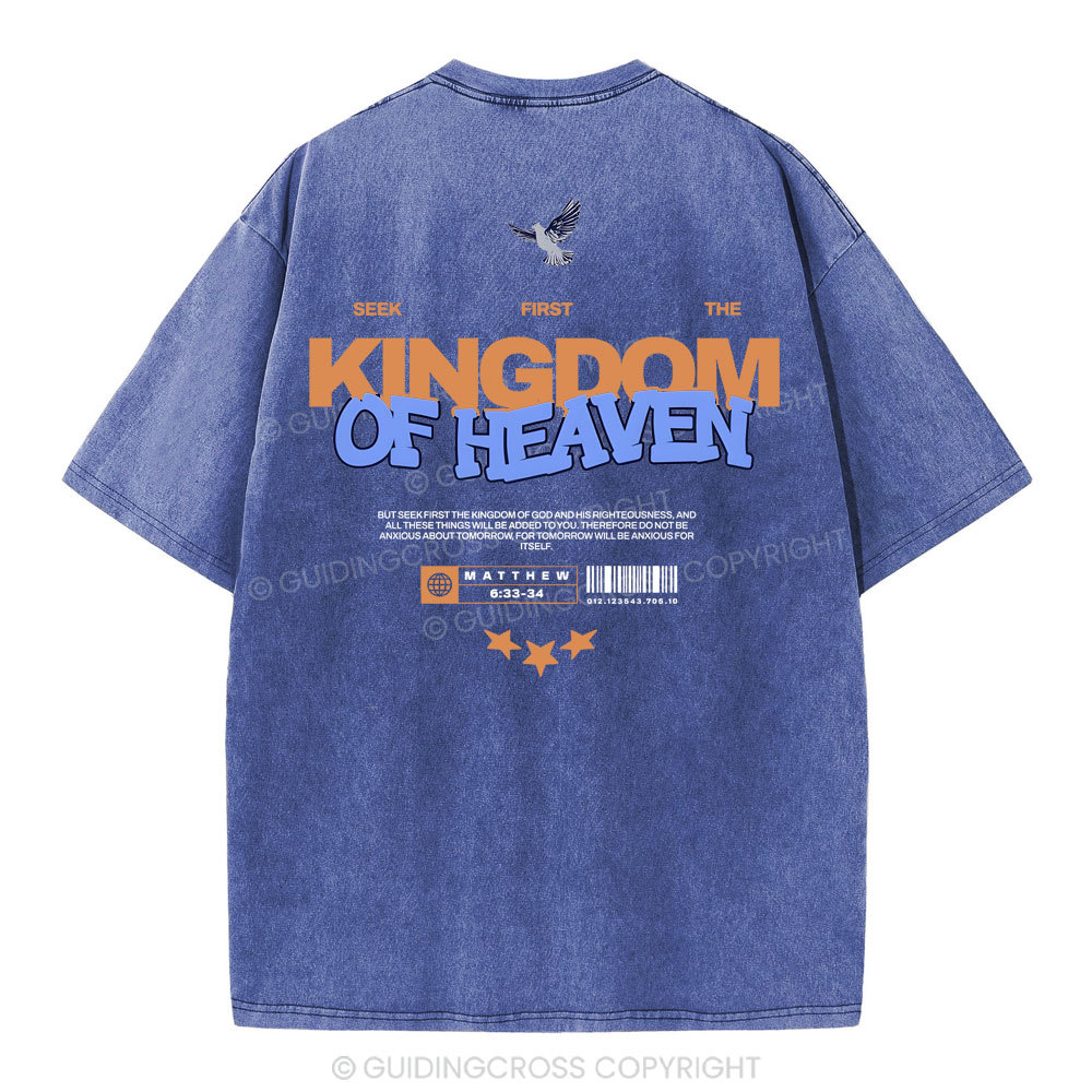 Seek Frist The Kingdom Of Heaven Christian Washed T-Shirt