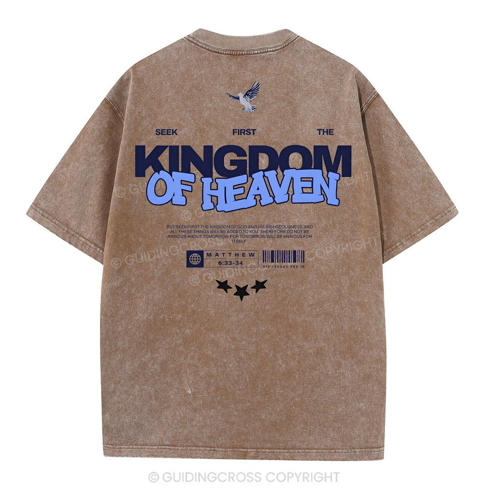 Seek Frist The Kingdom Of Heaven Christian Washed T-Shirt