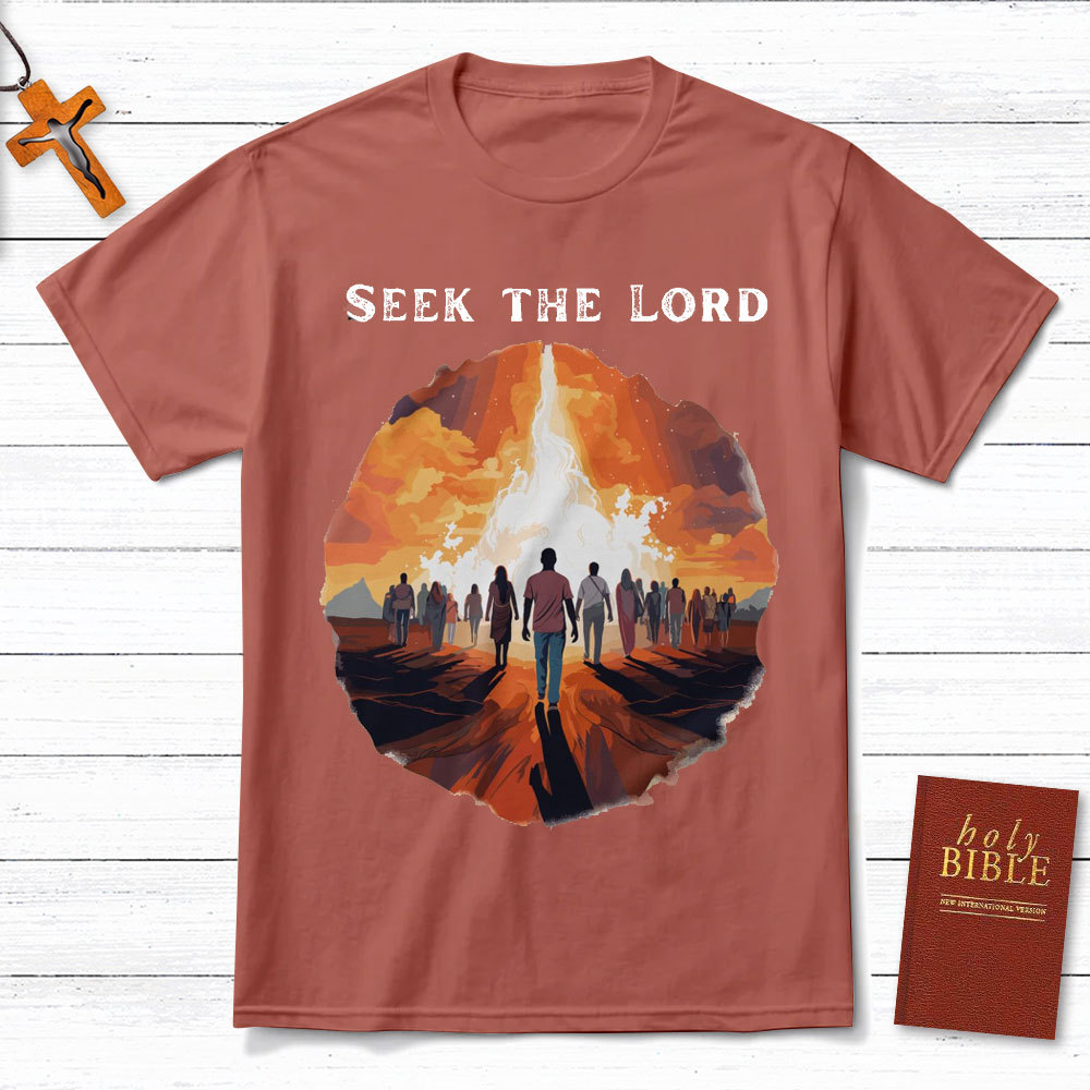 Seek The Lord Christian T-Shirt