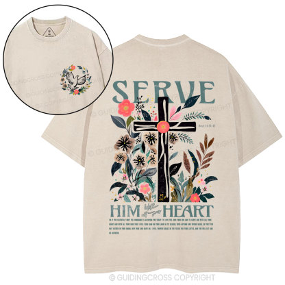 Serve Him Heart Christian Washed T-Shirt
