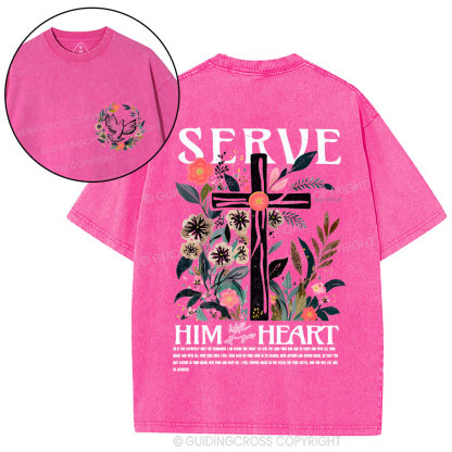 Serve Him Heart Christian Washed T-Shirt