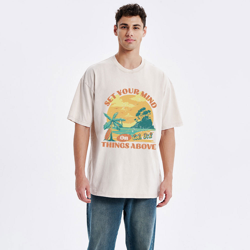Set Your Mind On Things Above Christian Washed T-Shirt