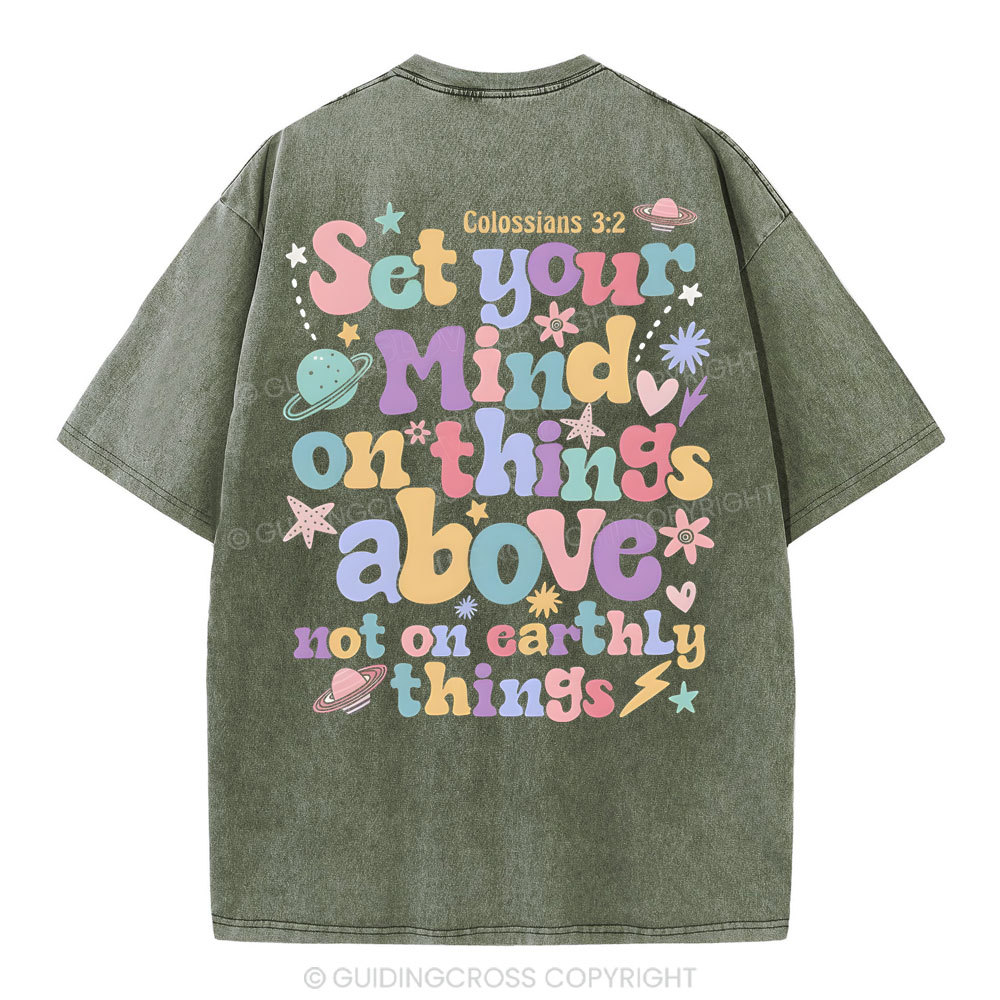 Set Your Mind On Things Christian Washed T-Shirt