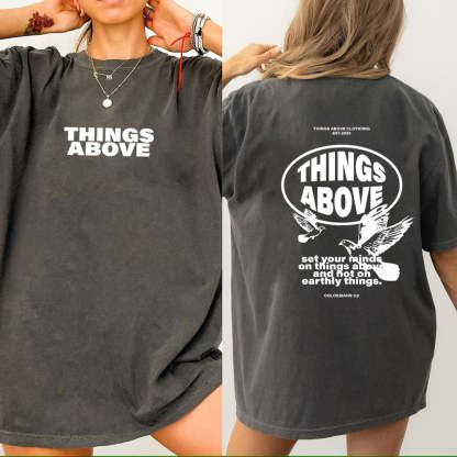 Set Your Minds On Things Above Christian Washed T-Shirt