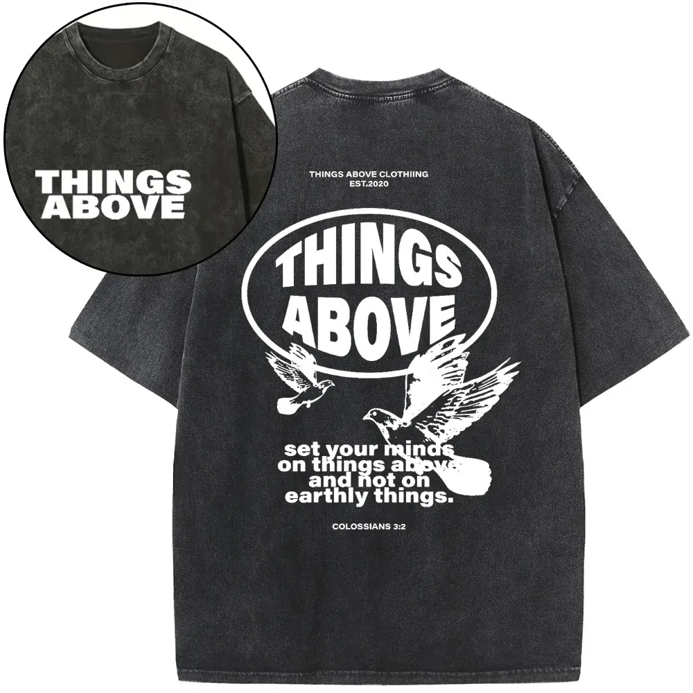 Set Your Minds On Things Above Christian Washed T-Shirt