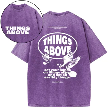 Set Your Minds On Things Above Christian Washed T-Shirt
