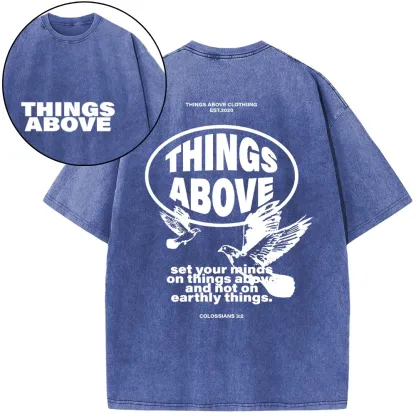 Set Your Minds On Things Above Christian Washed T-Shirt