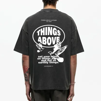 Set Your Minds On Things Above Christian Washed T-Shirt