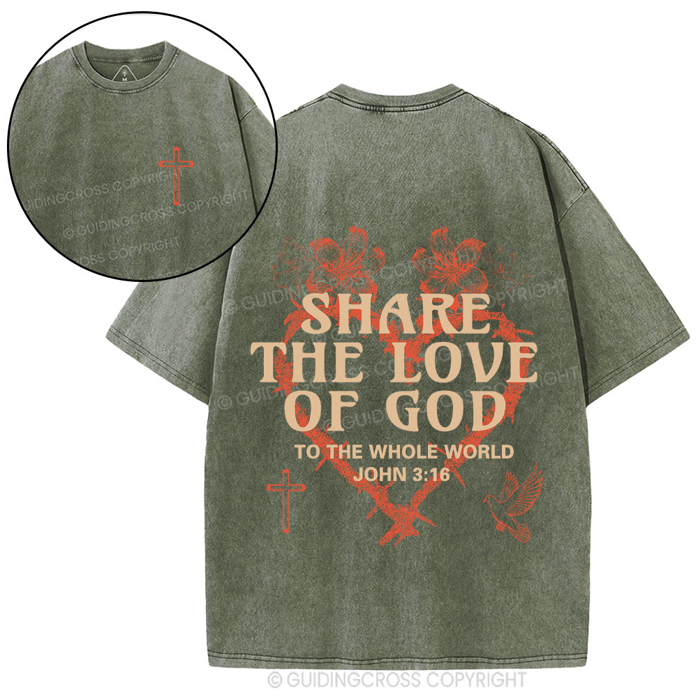Share The Love Of God Christian Washed T-shirt