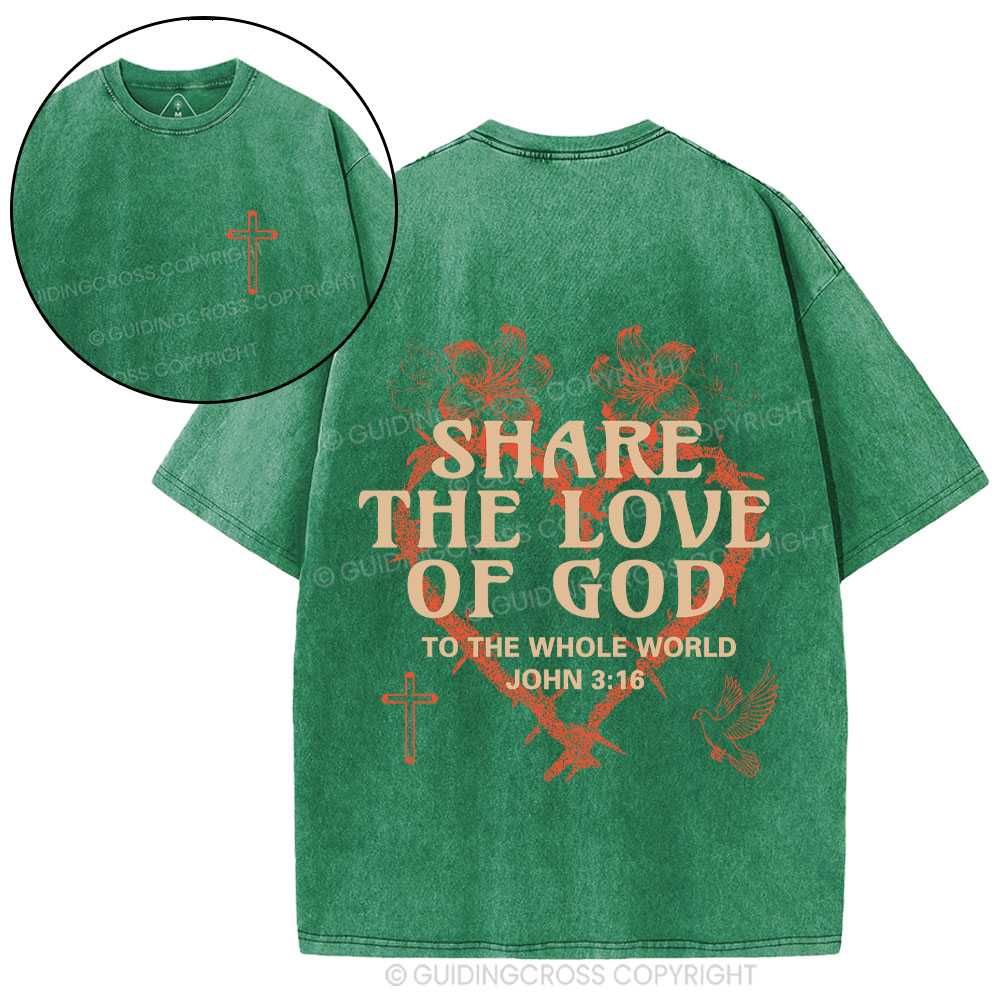 Share The Love Of God Christian Washed T-shirt
