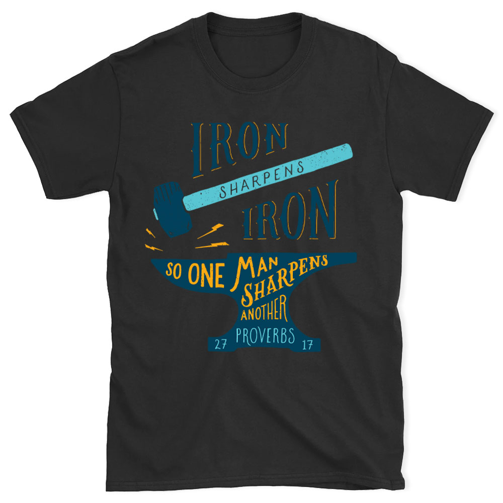 Sharpen Iron Christian T-Shirt