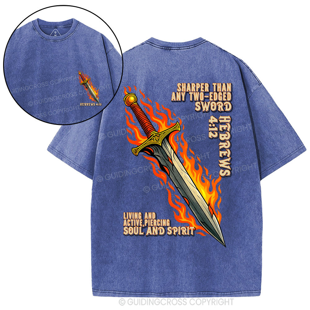 Sharper Than Any Two-Edged Sword Christian Waashed T-Shirt