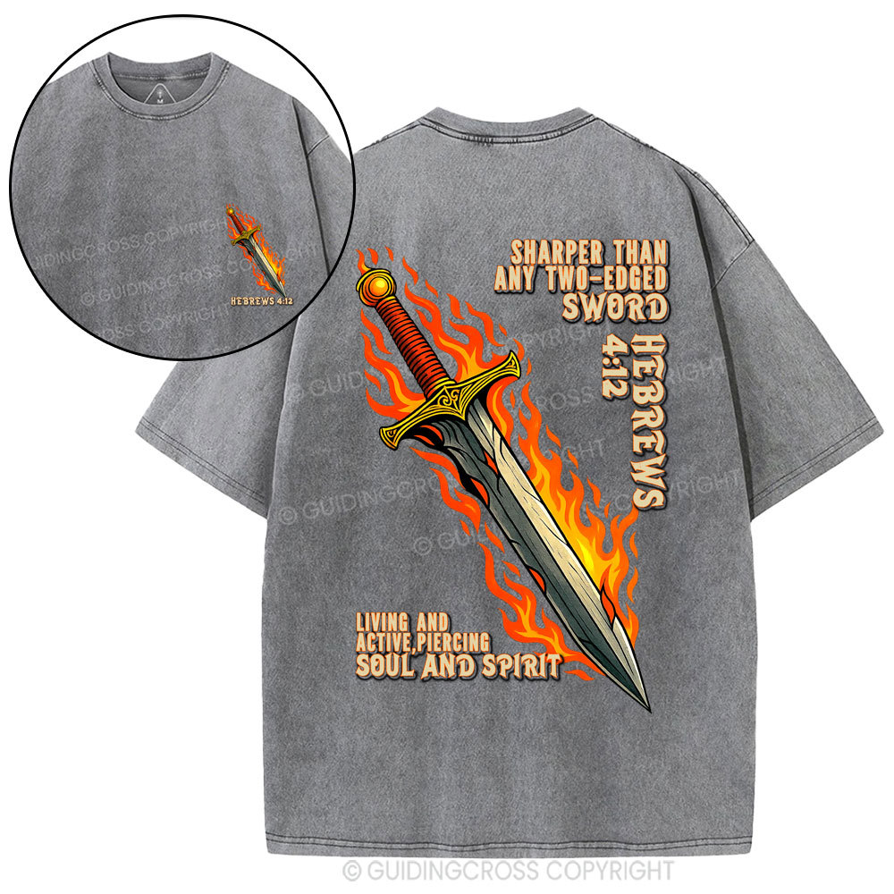 Sharper Than Any Two-Edged Sword Christian Waashed T-Shirt