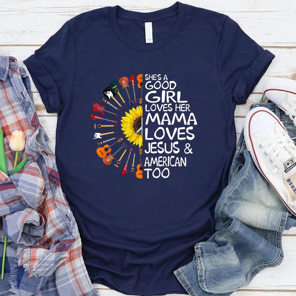 She Is A Good Girls Christian T-Shirt