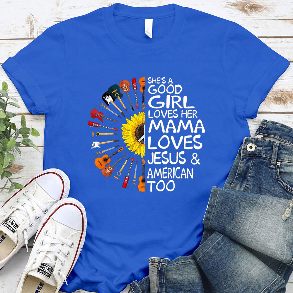 She Is A Good Girls Christian T-Shirt