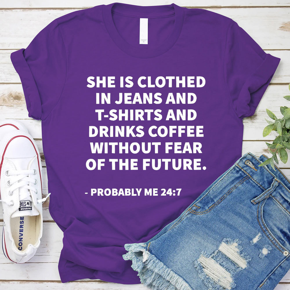 She Is Clothed Christian T-Shirt