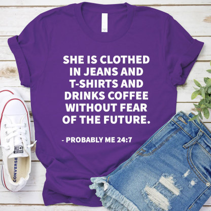 She Is Clothed Christian T-Shirt