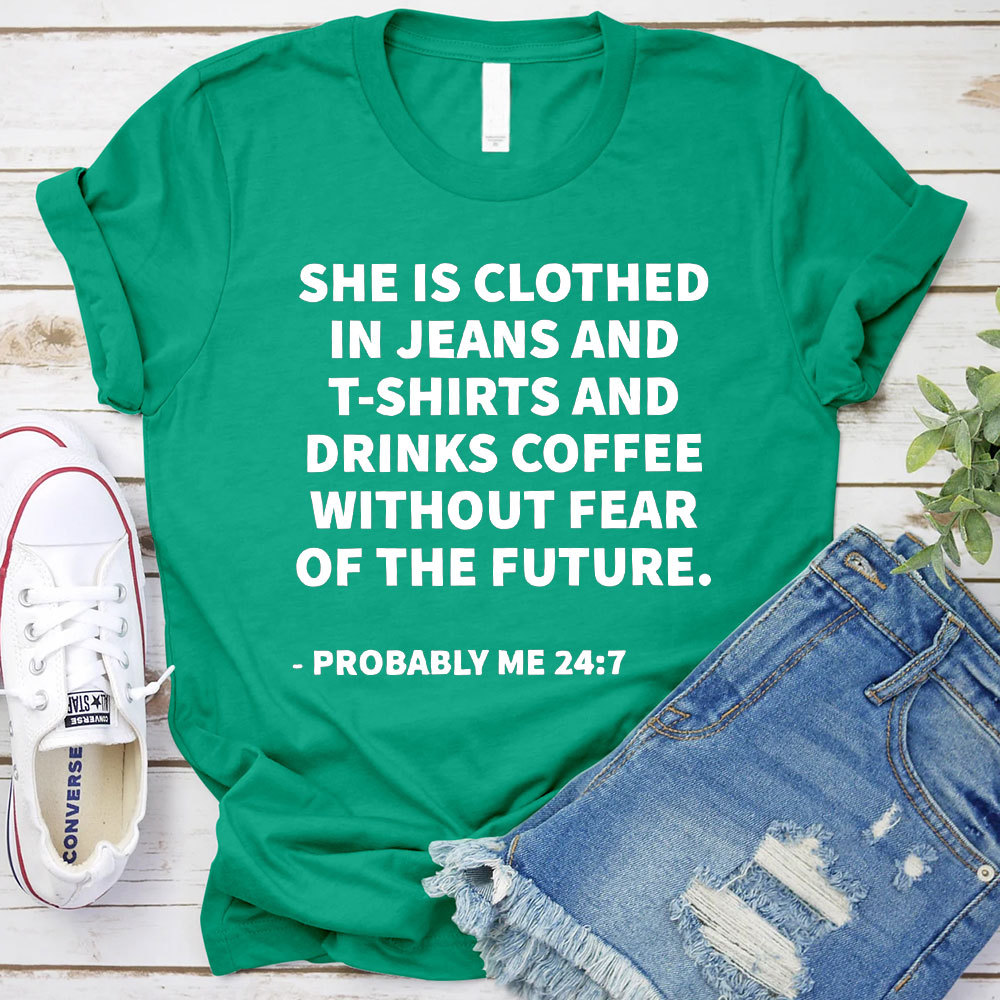 She Is Clothed Christian T-Shirt