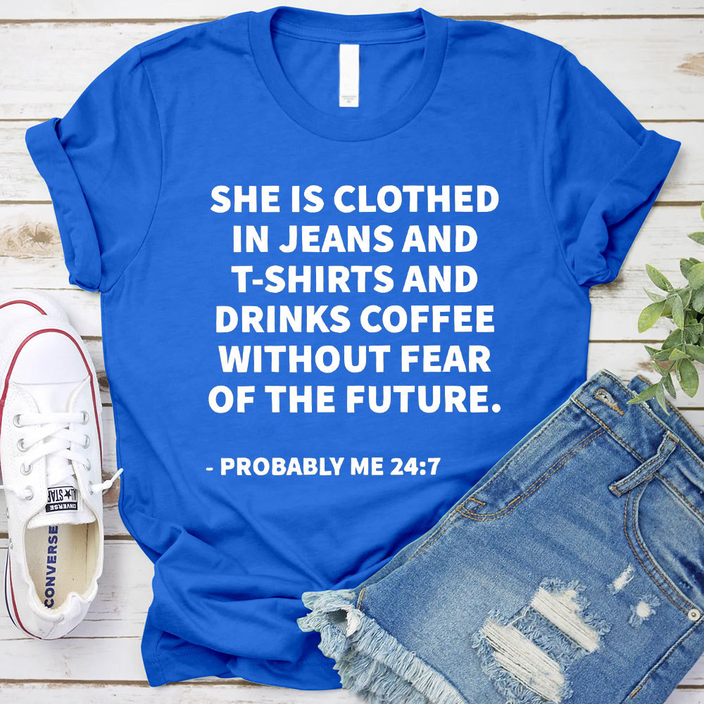 She Is Clothed Christian T-Shirt