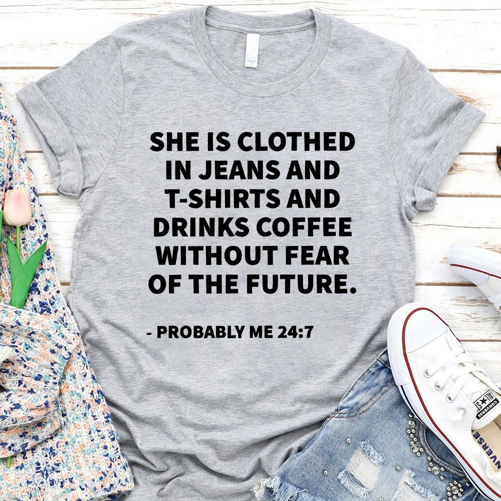 She Is Clothed Christian T-Shirt