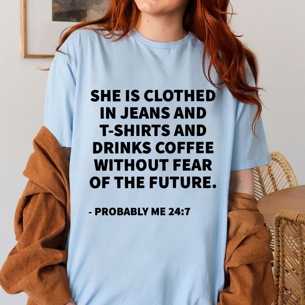 She Is Clothed Christian T-Shirt