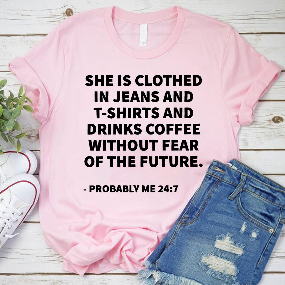 She Is Clothed Christian T-Shirt