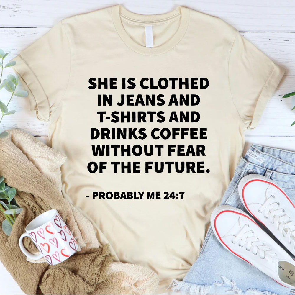 She Is Clothed Christian T-Shirt