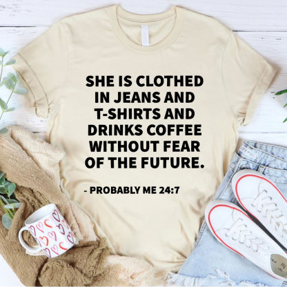 She Is Clothed Christian T-Shirt