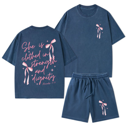 She Is Clothed In Strength And Dignity Christian Washed T-Shirt & Shorts