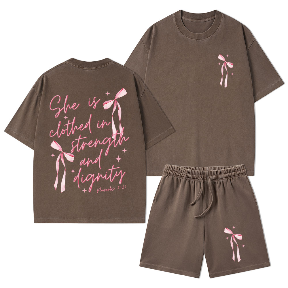 She Is Clothed In Strength And Dignity Christian Washed T-Shirt & Shorts