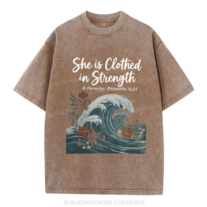 She Is Clothed In Strength Christian Washed T-Shirt