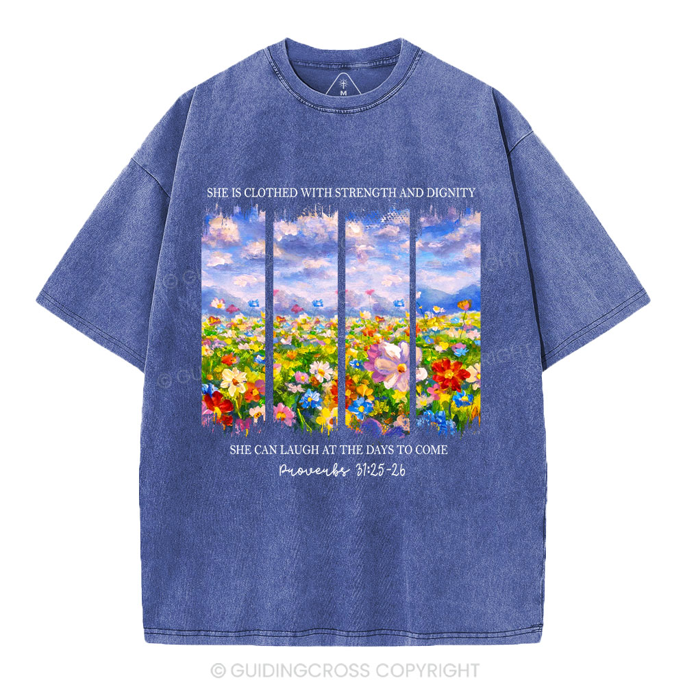 She Is Clothed With Strength And Dignity Christian Washed T-Shirt