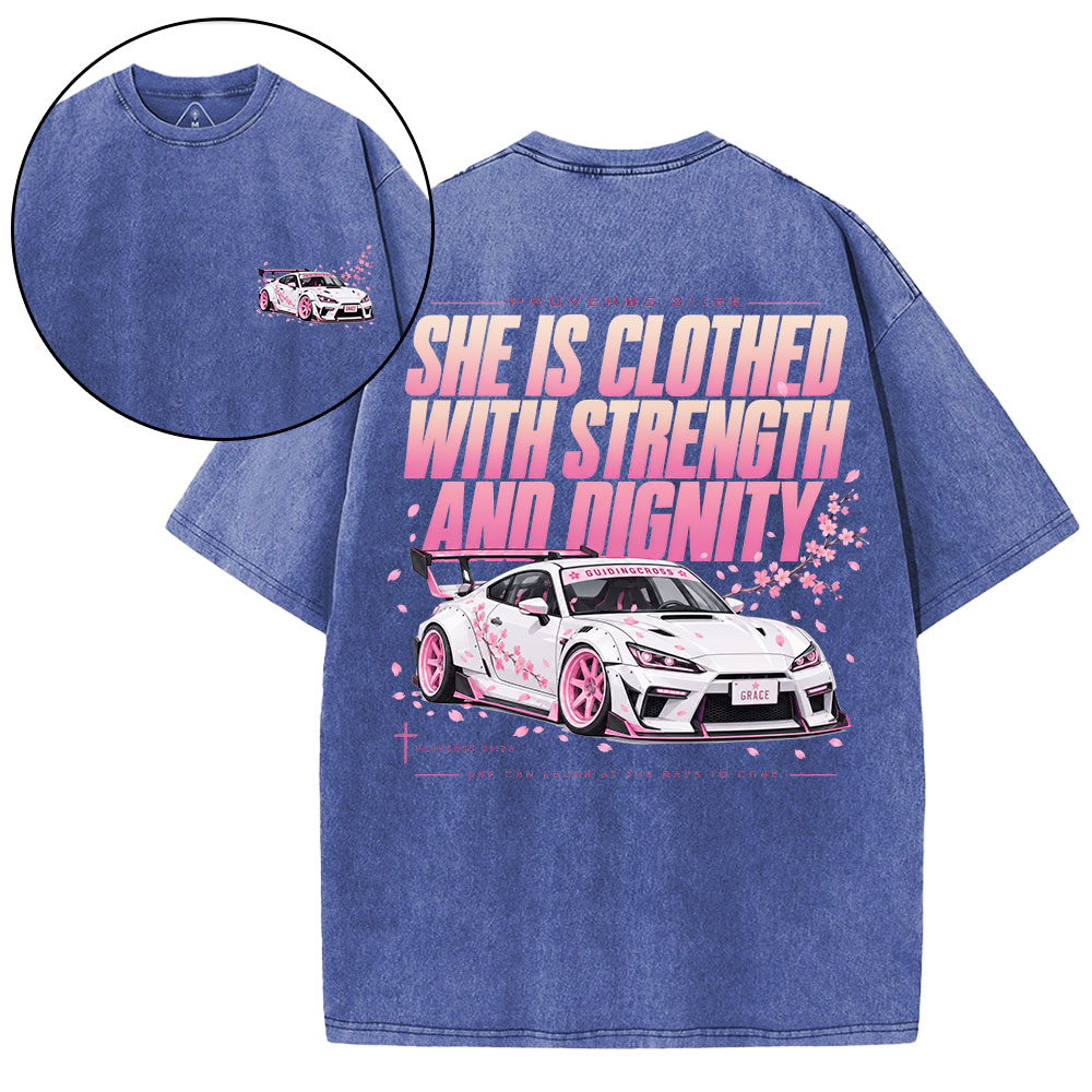 She Is Clothed With Strength Christian Washed T-Shirt