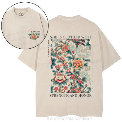 She Is Clothed With Strength Christian washed T-Shirt