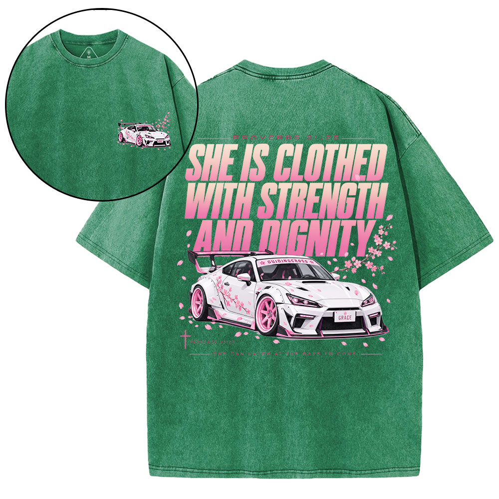 She Is Clothed With Strength Christian Washed T-Shirt