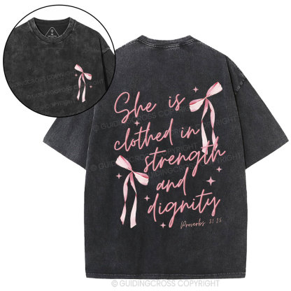 She Is Clothed iN Strength And Dignity Christian Washed T-Shirt