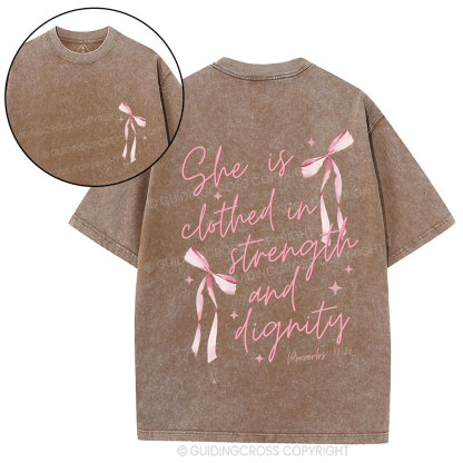 She Is Clothed iN Strength And Dignity Christian Washed T-Shirt