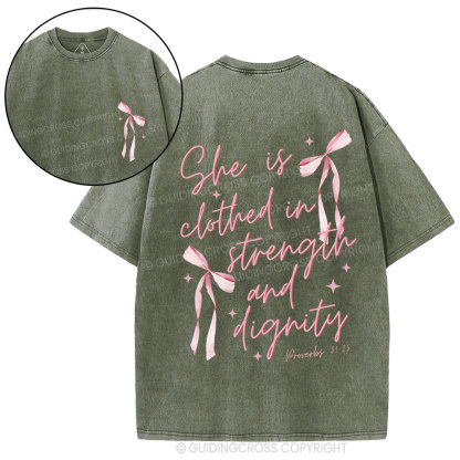 She Is Clothed iN Strength And Dignity Christian Washed T-Shirt
