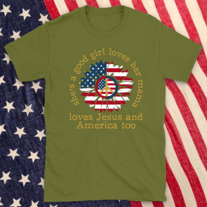 She Is Good Girl Loves Her Mama Christian T-Shirt