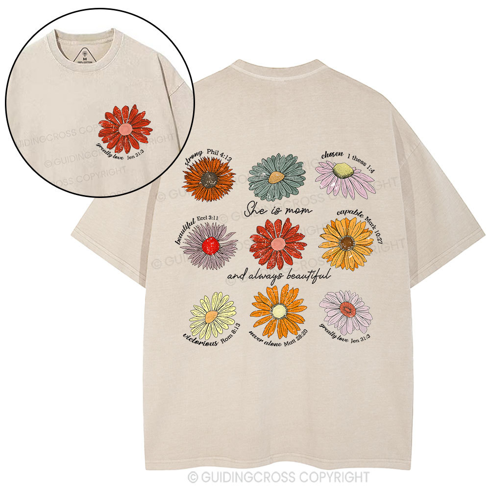 She Is Mom And  Always Beautiful  Christian Washed T-Shirt