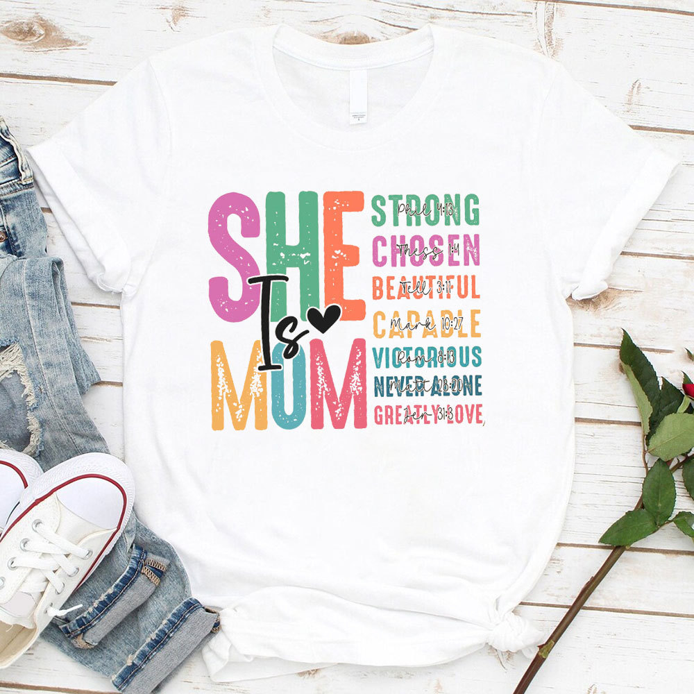 She Is Mom Christian T-Shirt