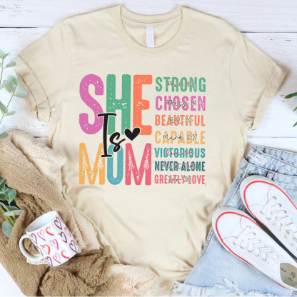She Is Mom Christian T-Shirt