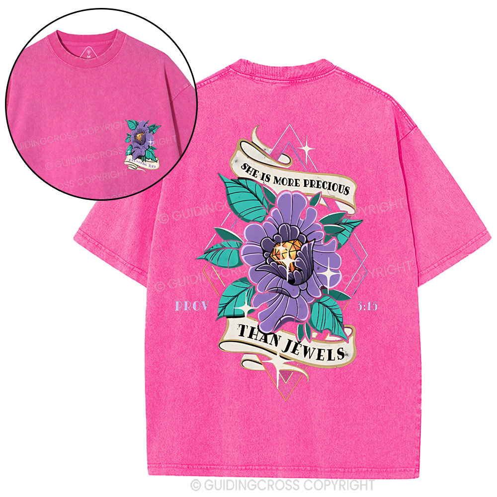 She Is More Precious Christian Washed T-Shirt