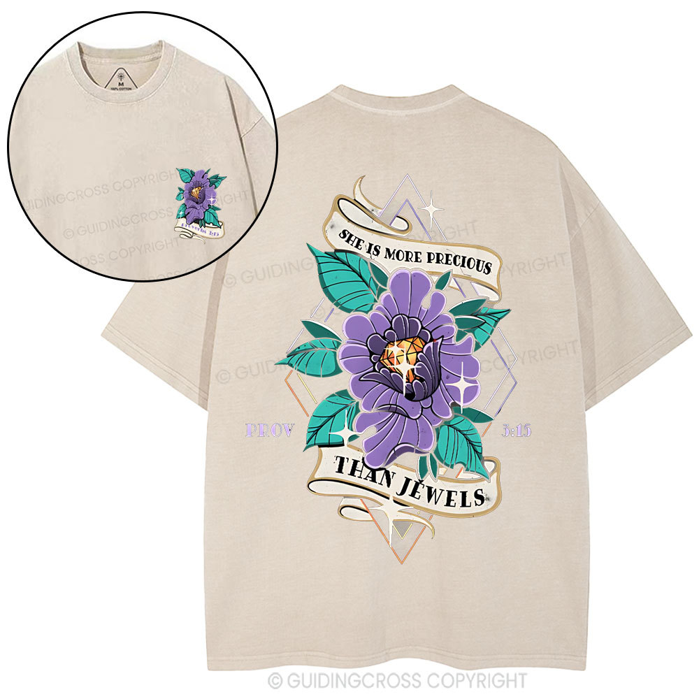 She Is More Precious Christian Washed T-Shirt