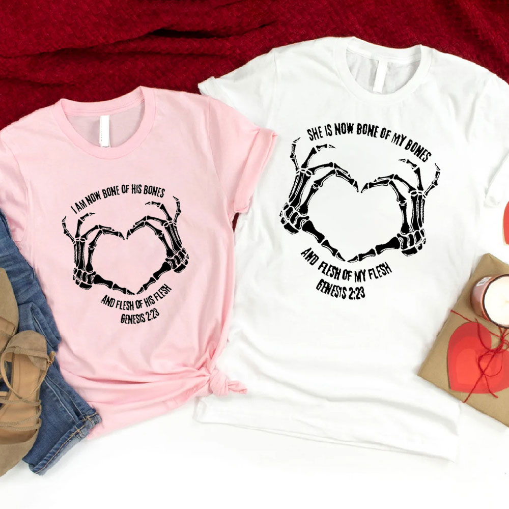 She Is Now Bone Of My Bones Christian T-Shirt