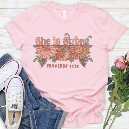 She Is Strong Christian T-Shirt