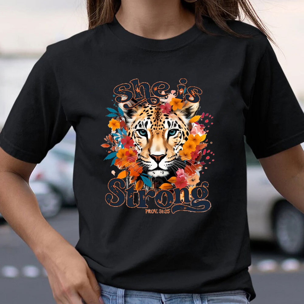 She Is Strong Christian T-Shirt